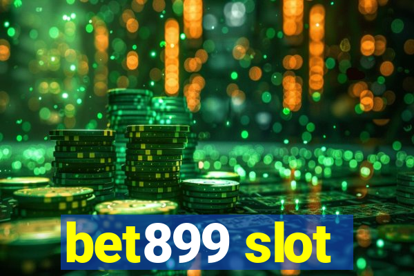 bet899 slot