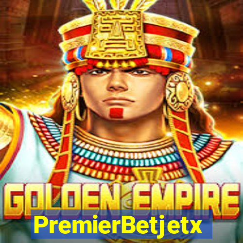 PremierBetjetx