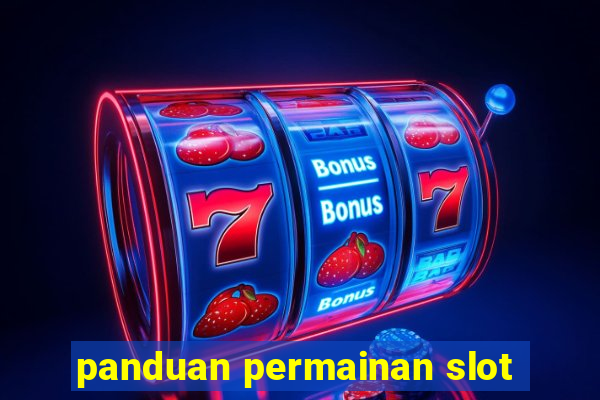 panduan permainan slot