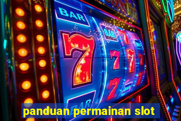 panduan permainan slot