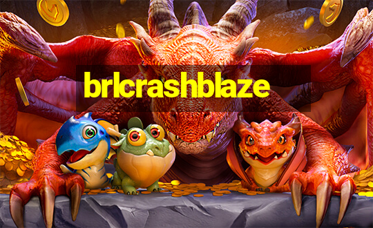 brlcrashblaze