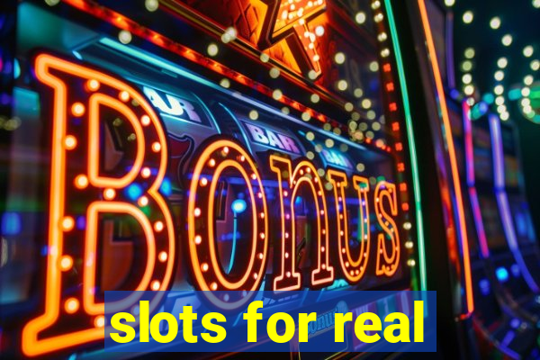 slots for real