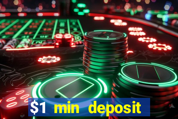 $1 min deposit casino australia