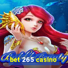 bet 265 casino