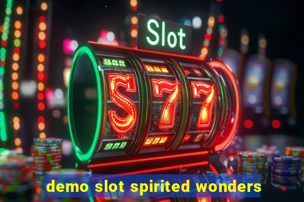 demo slot spirited wonders