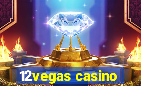 12vegas casino