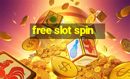 free slot spin