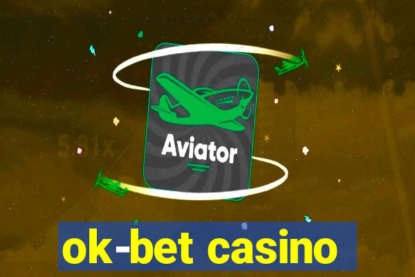 ok-bet casino