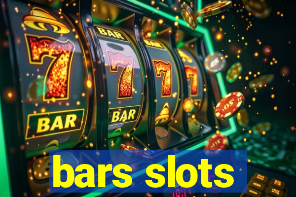 bars slots