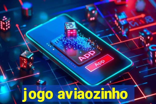 jogo aviaozinho