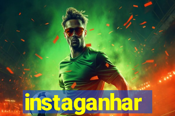 instaganhar