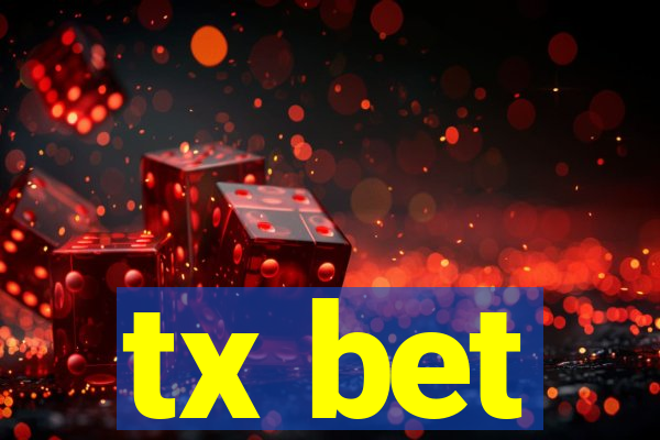 tx bet