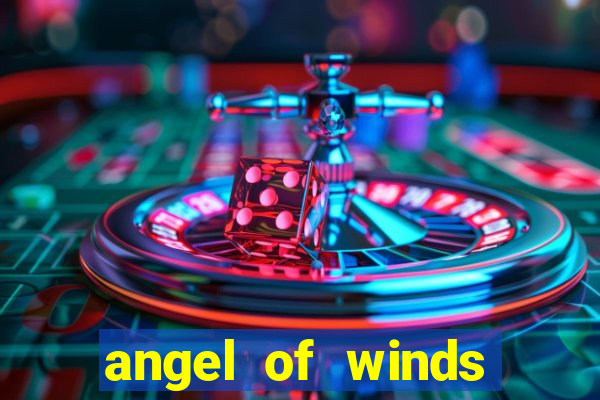 angel of winds casino hotel