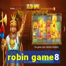 robin game8