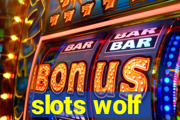 slots wolf