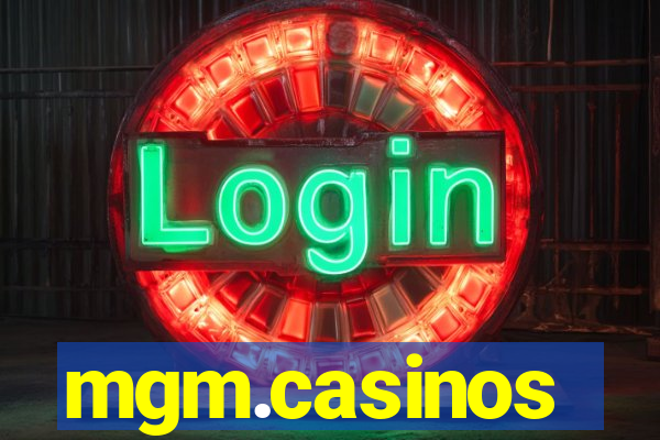 mgm.casinos