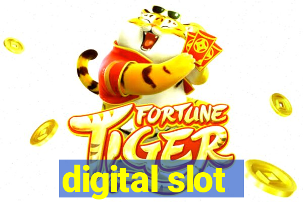 digital slot