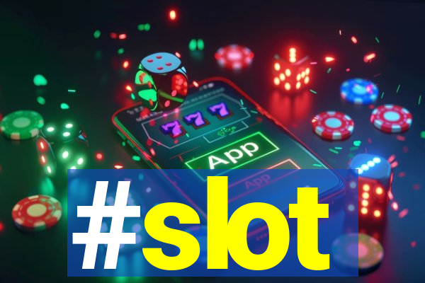 #slot