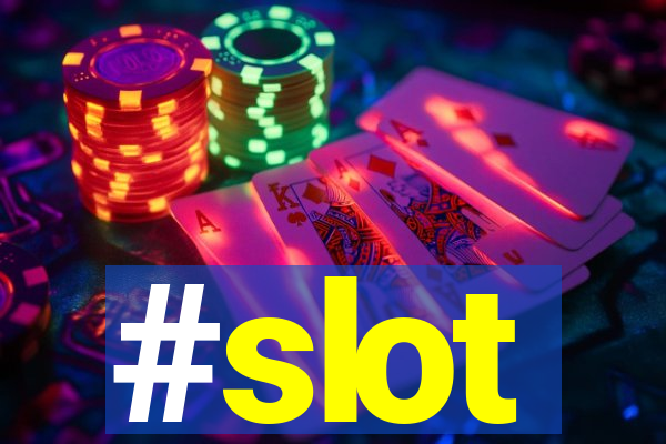 #slot