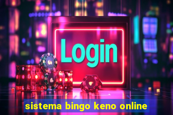 sistema bingo keno online