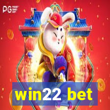 win22 bet