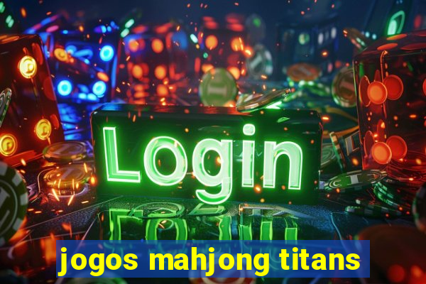 jogos mahjong titans