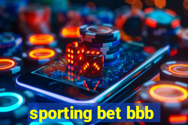 sporting bet bbb