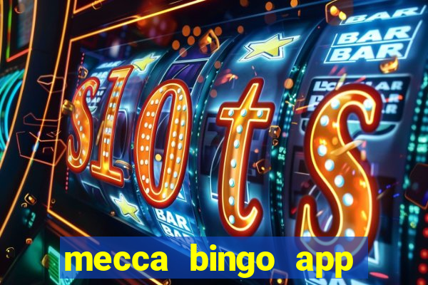 mecca bingo app for android