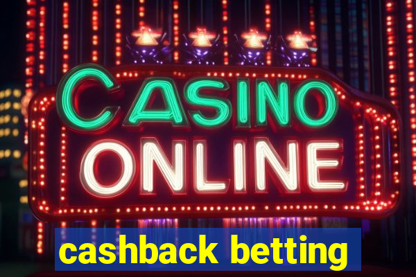 cashback betting