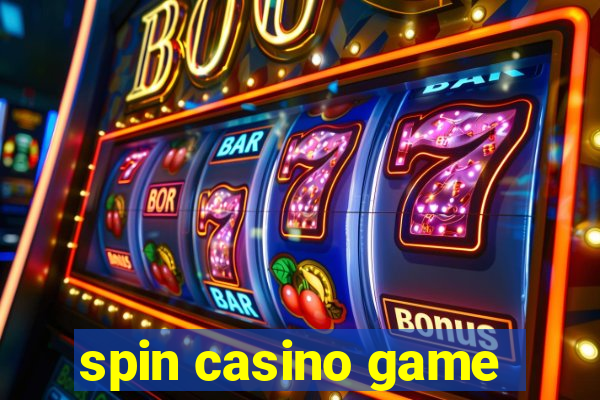 spin casino game