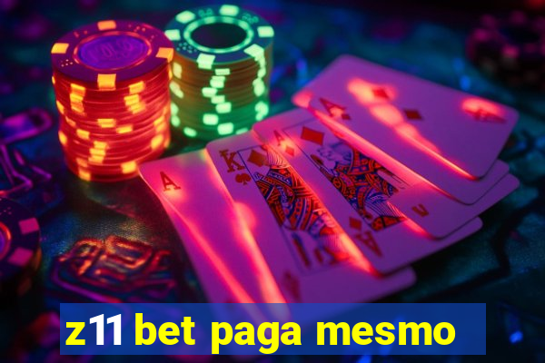 z11 bet paga mesmo