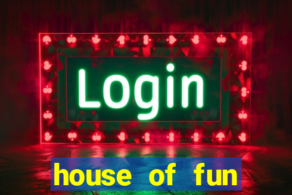 house of fun casino game