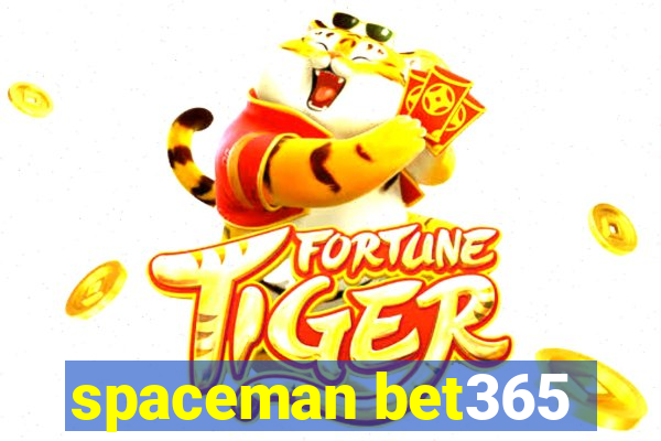 spaceman bet365