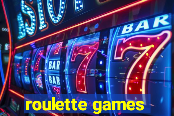 roulette games