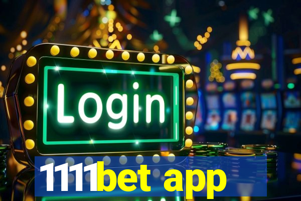 1111bet app