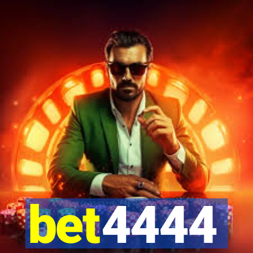 bet4444