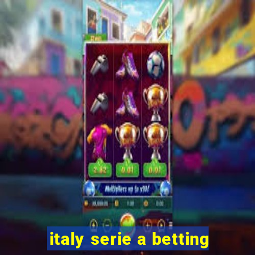 italy serie a betting