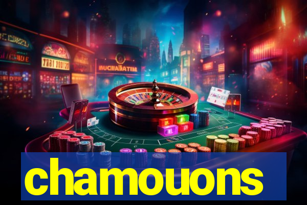 chamouons