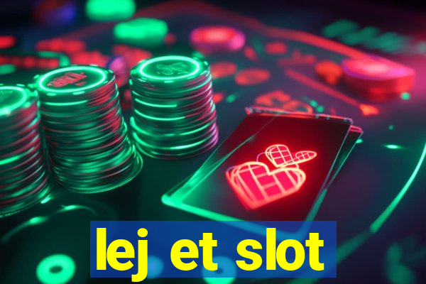 lej et slot