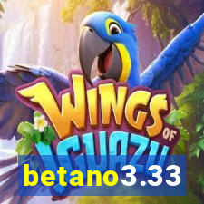 betano3.33