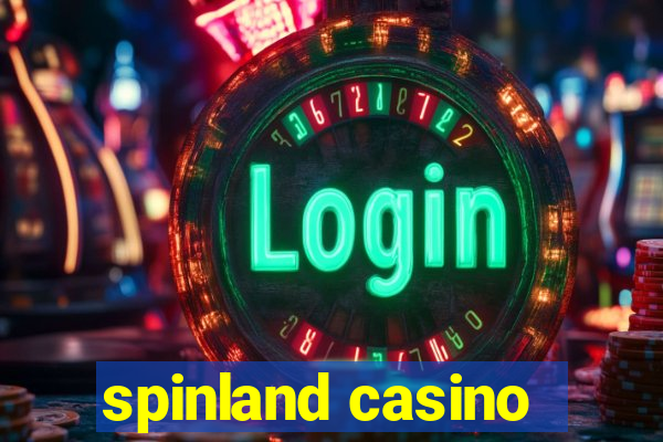 spinland casino