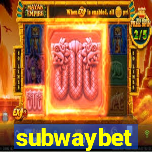 subwaybet