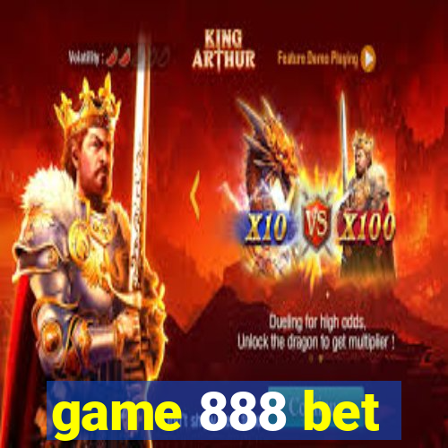 game 888 bet