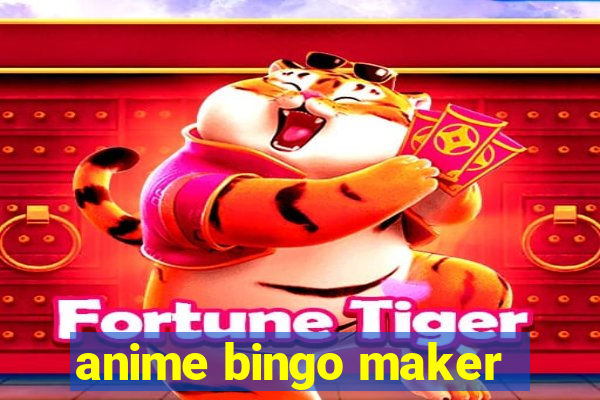 anime bingo maker