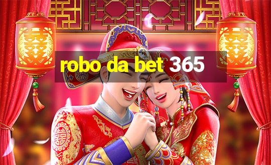 robo da bet 365