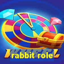 rabbit role