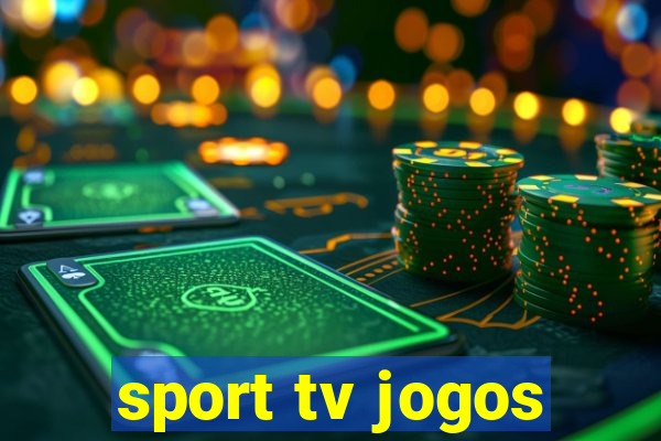 sport tv jogos