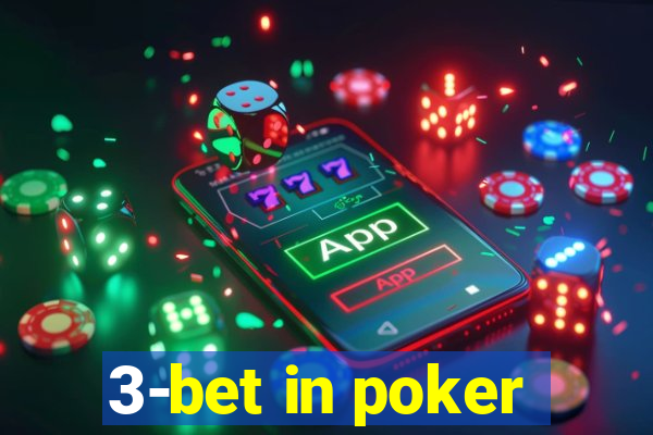 3-bet in poker