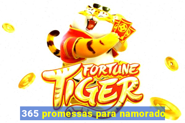 365 promessas para namorado