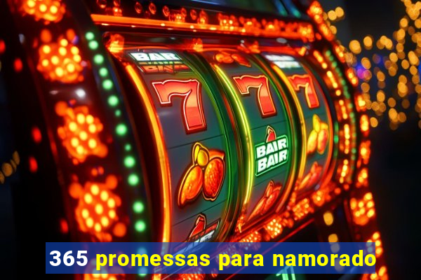 365 promessas para namorado